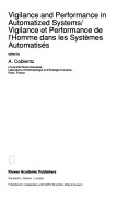Book cover for Vigilance and Performance in Automatized Systems/Vigilance et Performance de l’Homme dans les Systèmes Automatisés