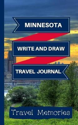 Book cover for Minnesota Write and Draw Travel Journal