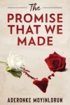 Book cover for The Promise That We Made