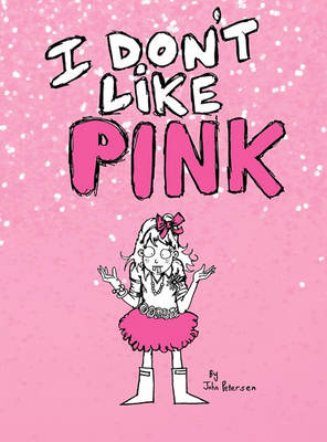 Book cover for I Don't Like Pink