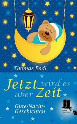 Book cover for Jetzt wird es aber Zeit