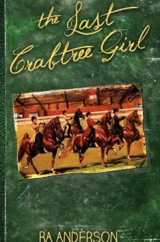 Cover of The Last Crabtree Girl