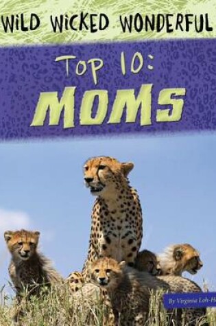 Cover of Top 10: Moms