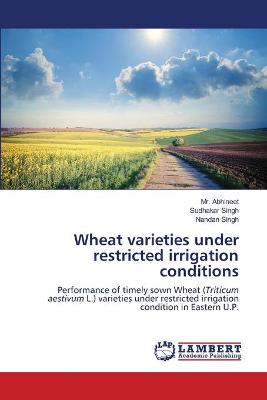 Book cover for Wheat varieties under restricted irrigation conditions