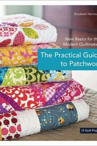 Cover of The Practical Guide to Patchwork