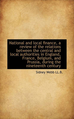 Book cover for National and Local Finance, a Review of the Relations Between the Central and Local Authorities in E