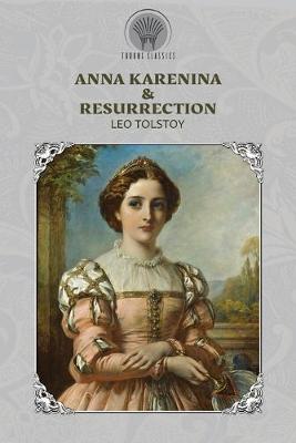 Book cover for Anna Karenina & Resurrection