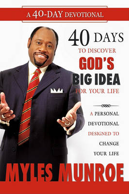 Book cover for 40 Days to Discovering God's Big Idea for Your Life