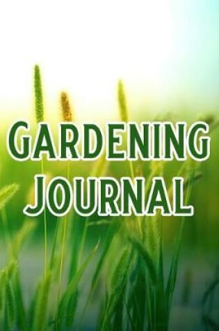 Cover of Gardening Journal