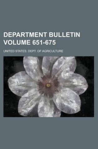 Cover of Department Bulletin Volume 651-675