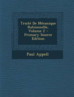 Book cover for Traite de Mecanique Rationnelle, Volume 2 - Primary Source Edition