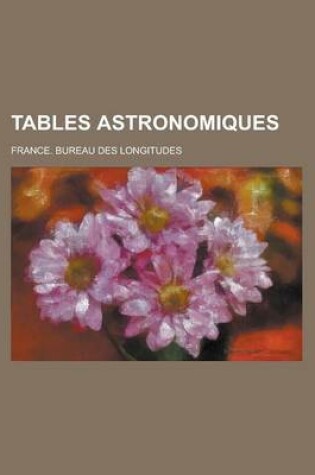 Cover of Tables Astronomiques