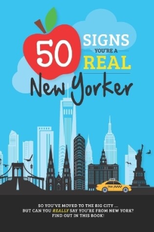 Cover of 50 Signs You're A Real New Yorker