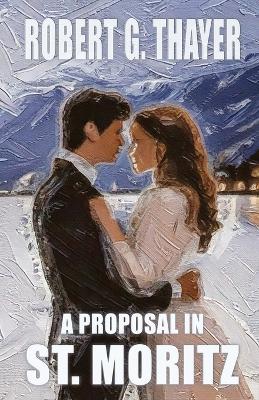 Book cover for A Proposal in St. Moritz