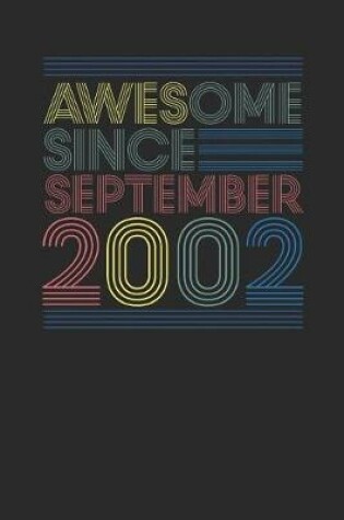 Cover of Awesome Since September 2002