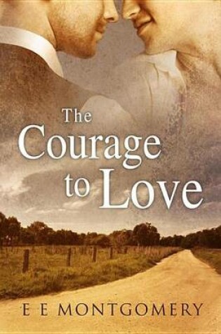 Cover of The Courage to Love