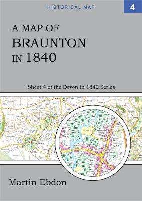 Cover of A Map of Braunton in 1840