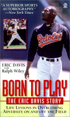 Book cover for Born to Play: The Eric Davis Story