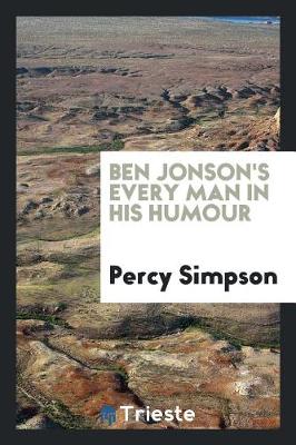 Book cover for Ben Jonson's Every Man in His Humour