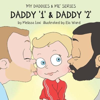 Cover of Daddy '1' & Daddy '2'