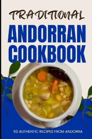 Cover of Traditional Andorran Cookbook