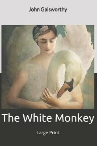 Cover of The White Monkey