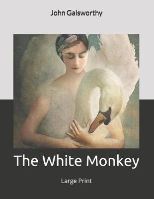 Book cover for The White Monkey