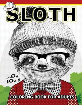 Book cover for Sloth coloring Book for Adults