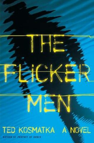 Cover of The Flicker Men