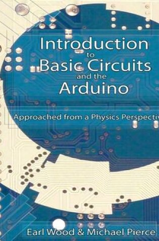 Cover of Introduction to Basic Circuits and the Arduino