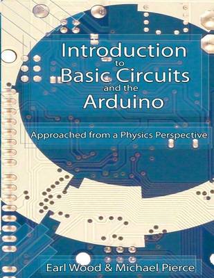 Book cover for Introduction to Basic Circuits and the Arduino