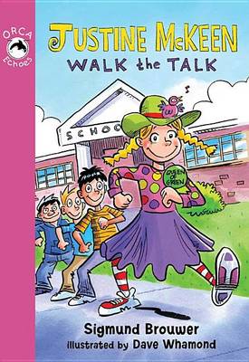 Book cover for Justine McKeen, Walk the Talk