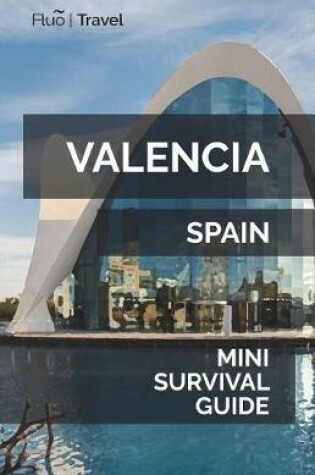 Cover of Valencia Mini Survival Guide