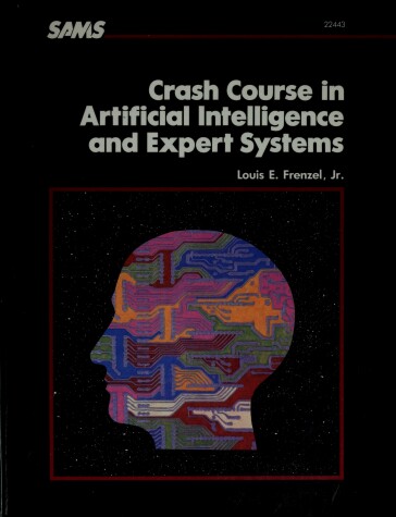 Book cover for Crash Course in Artificial Intelligence and Expert Systems