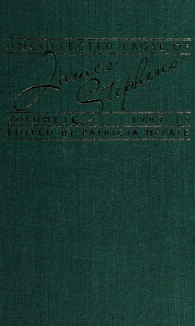 Book cover for Uncollected Prose of James Stephens 1907-15