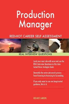 Book cover for Production Manager Red-Hot Career Self Assessment Guide; 1184 Real Interview Que