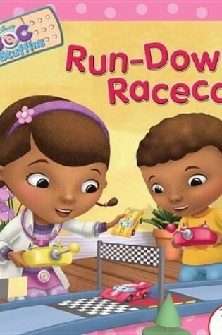 Cover of Doc McStuffins Run-Down Racecar