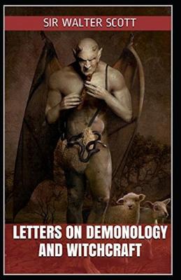 Book cover for Letters on Demonology and Witchcraft illustrated by walter scott