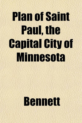 Book cover for Plan of Saint Paul, the Capital City of Minnesota