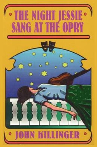 Cover of The Night Jessie Sang at the Opry