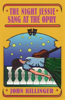 Book cover for The Night Jessie Sang at the Opry