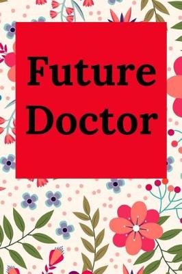 Book cover for Future Doctor