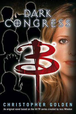 Book cover for Buffy: Dark Congress