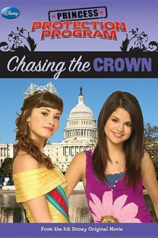 Cover of Princess Protection Program Chasing the Crown