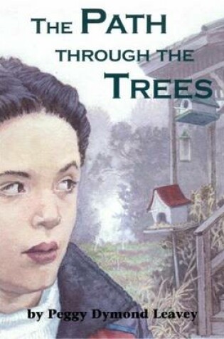 Cover of The Path Through the Trees