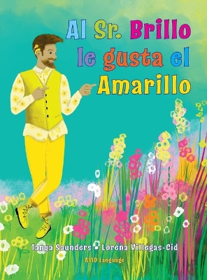 Book cover for Al Sr. Brillo le gusta el Amarillo