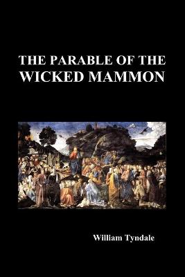 Book cover for The Parable of the Wicked Mammon (Paperback)