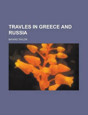 Book cover for Travles in Greece and Russia