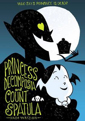 Book cover for Princess Decomposia and Count Spatula