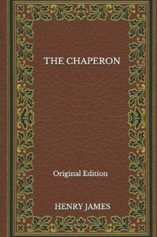 Cover of The Chaperon - Original Edition